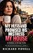 My Husband Promised His Mis...