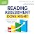 Reading Assessment Done Rig...