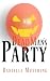 Dead Man's Party (Holiday H...