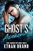 Ghost's Awakening by Ethan Brand