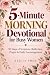 5-Minute Morning Devotional...