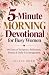 5-Minute Morning Devotional...