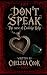 Don't Speak: The curse of C...