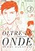 Oltre le Onde by Yuhki Kamatani Oltre le Onde by Yuhki Kamatani