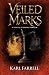 Veiled Marks (Counterpart)