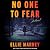 No One to Fear