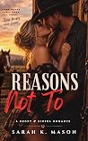 Reasons Not To