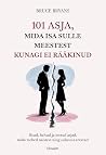 101 asja, mida is...