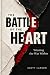The Battle for the Heart: W...