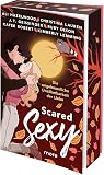 Scared Sexy – Die...