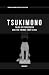 TSUKIMONO: Tales of Possess...