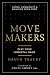 Move Makers: Play Your Immo...