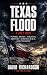 Texas Flood 4 July 2025 by David Richardson