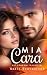 Mia Cara (Serie Tentazione)