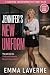 Jennifer's New Uniform: A F...