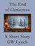 The End of Christmas: A Sho...