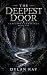The Deepest Door (Craycroft...