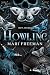 Howling: Hot, Hard Book One