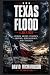 Texas Flood 4 July 2025: Po...