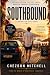 Southbound Part 1: The Road...