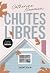 Chutes libres