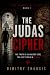 The Judas Cipher (The Heret...