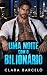 UMA NOITE COM O BILIONÁRIO