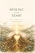 Healing of the Heart: Findi...