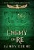 Enemy of Re by Sandy Esene