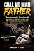 Call No Man Father: The Cou...