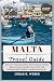 MALTA TRAVEL GUIDE : Discov...