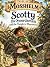 Scotty the Swordsman and th...