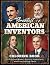 Greatest American Inventors...