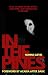 In The Pines: True Stories ...