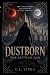 Dustborn: The Setting Son