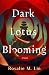 Dark Lotus Blooming by Rosalie M. Lin
