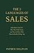 The 3 Languages of Sales: W...