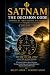 SATNAM: The Decision Code: ...