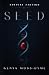Seed (Special Edition)
