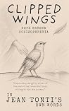 Clipped Wings: Ho...