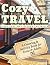 Cozy Travel Coloring Book: ...