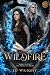 Wildfire: Remastered Versio...