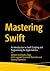 Mastering Swift: An Introdu...