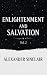 Enlightenment and Salvation...