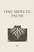 One Minute Pause