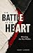 The Battle for the Heart: W...