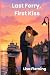 Last Ferry, First Kiss
