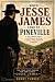 When Jesse James Came to Pi...