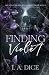 Finding Violet: Die Schatte...