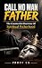 Call No Man Father: The Cou...